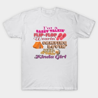 Sassy, Camping, Beer Drinking Kinda Girl T-Shirt